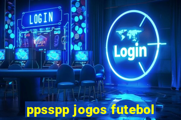 ppsspp jogos futebol